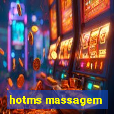 hotms massagem